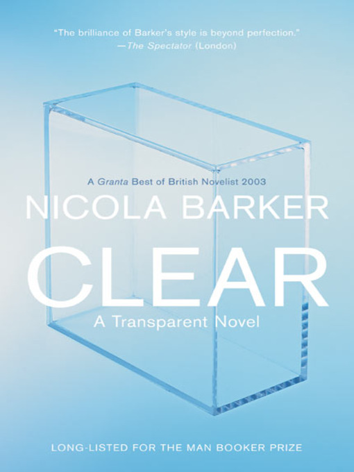 Title details for Clear by Nicola Barker - Available